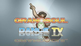 GRANDSOUL-DANCE-TV00